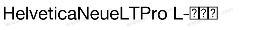 HelveticaNeueLTPro L字体转换
